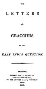The Letters of Gracchus on the East India Question book cover
