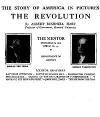The Mentor: The Revolution, Vol. 1, Num. 43, Serial No. 43
The Story of America in Pictures