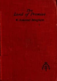 The Land of Promise: A Comedy in Four Acts