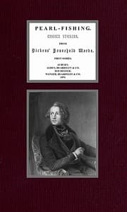 Pearl-Fishing; Choice Stories from Dickens' Household Words; First Series book cover