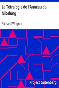 La Tétralogie de l'Anneau du Nibelung