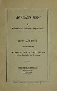 "Morgan's Men," a Narrative of Personal Experiences