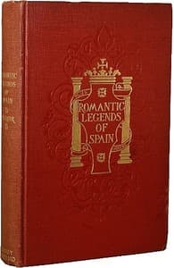 Romantic legends of Spain book cover