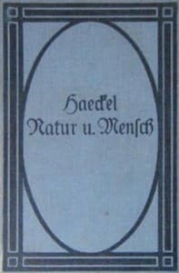 Natur und Mensch
Sechs Abschnitte aus Werken von Ernst Haeckel book cover