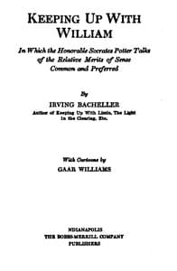 Keeping Up with William
In which the Honorable Socrates Potter Talks of the Relative Merits of Sense Common and Preferred