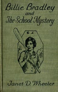 Billie Bradley and the School Mystery; Or, The Girl From Oklahoma book cover