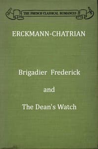 Brigadier Frederick; and, The Dean's Watch