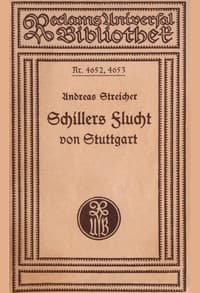 Schillers Flucht von Stuttgart und Aufenthalt in Mannheim von 1782-1785