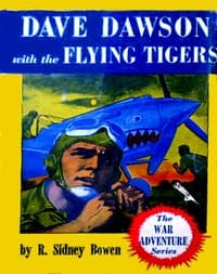 Dave Dawson with the Flying Tigers book cover