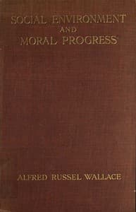 Social Environment and Moral Progress