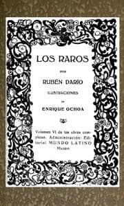Los Raros
Obras Completas Vol. VI