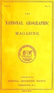 The National Geographic Magazine, Vol. I., No. 3, July, 1889 book cover