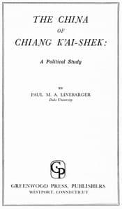 The China of Chiang K'ai-Shek: A Political Study book cover