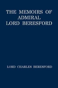 The Memoirs of Admiral Lord Beresford book cover