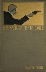 The Sack of Monte Carlo: An Adventure of To-day