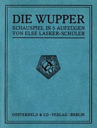 Die Wupper: Schauspiel in 5 Aufzügen