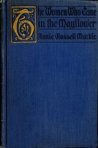 The Women Who Came in the Mayflower book cover