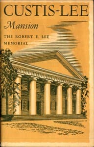 Custis-Lee Mansion: The Robert E. Lee Memorial, Virginia book cover