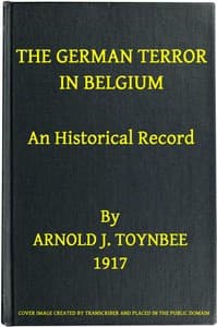 The German Terror in Belgium: An Historical Record book cover