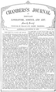 Chambers's Journal of Popular Literature, Science, and Art, No. 724
November 10, 1877