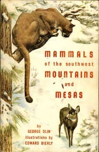 Mammals of the Southwest Mountains and Mesas book cover
