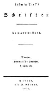 Schriften 13: Märchen; Dramatische Gedichte; Fragmente