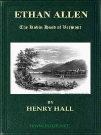 Ethan Allen, the Robin Hood of Vermont