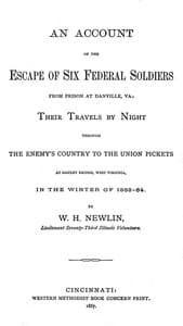 An Account of the Escape of Six Federal Soldiers from Prison at Danville, Va. book cover