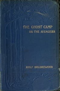 The Ghost Camp; or, the Avengers