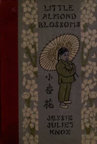 Little Almond Blossoms: A Book of Chinese Stories for Children book cover