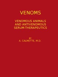 Venoms: Venomous Animals and Antivenomous Serum-therapeutics book cover
