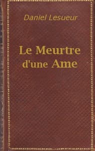 Le meurtre d'une âme