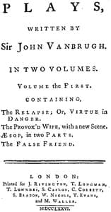 Plays, written by Sir John Vanbrugh, volume the first book cover