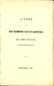A Visit to the Mammoth Cave of Kentucky