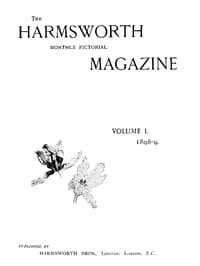 The Harmsworth Magazine, Vol. 1, 1898-1899, No. 4 book cover