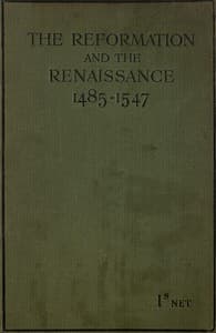 The Reformation and the Renaissance (1485-1547)
Second Edition