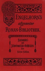 Ratsmädel- und Altweimarische Geschichten