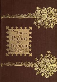 The Pride of Jennico: Being a Memoir of Captain Basil Jennico book cover