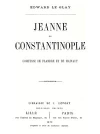 Jeanne de Constantinople: Comtesse de Flandre et de Hainaut