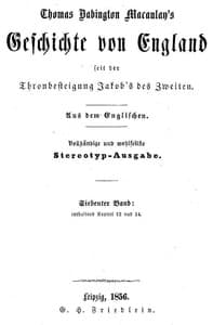 Geschichte von England seit der Thronbesteigung Jakob's des Zweiten. Siebenter Band: enthaltend Kapitel 13 und 14.