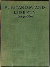 Puritanism and Liberty (1603-1660)
Third Edition