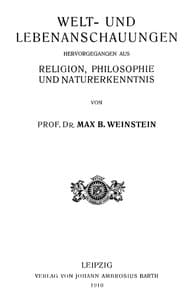 Welt- und Lebenanschauungen; hervorgegangen aus Religion, Philosophie und Naturerkenntnis book cover