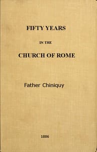 Fifty Years in the Church of Rome