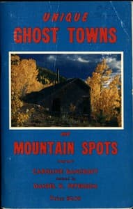Unique Ghost Towns and Mountain Spots book cover
