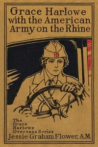 Grace Harlowe with the American Army on the Rhine book cover
