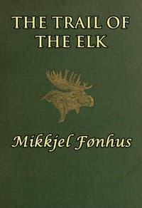The Trail of the Elk