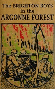 The Brighton Boys in the Argonne Forest book cover