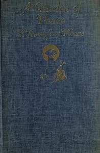 A Garden of Peace: A Medley in Quietude