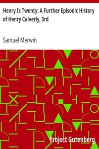 Henry Is Twenty: A Further Episodic History of Henry Calverly, 3rd book cover