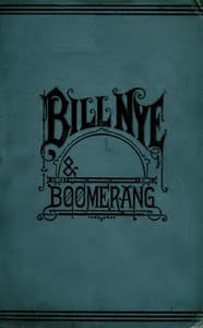 Bill Nye and Boomerang
Or, The Tale of a Meek-Eyed Mule, and Some Other Literary Gems